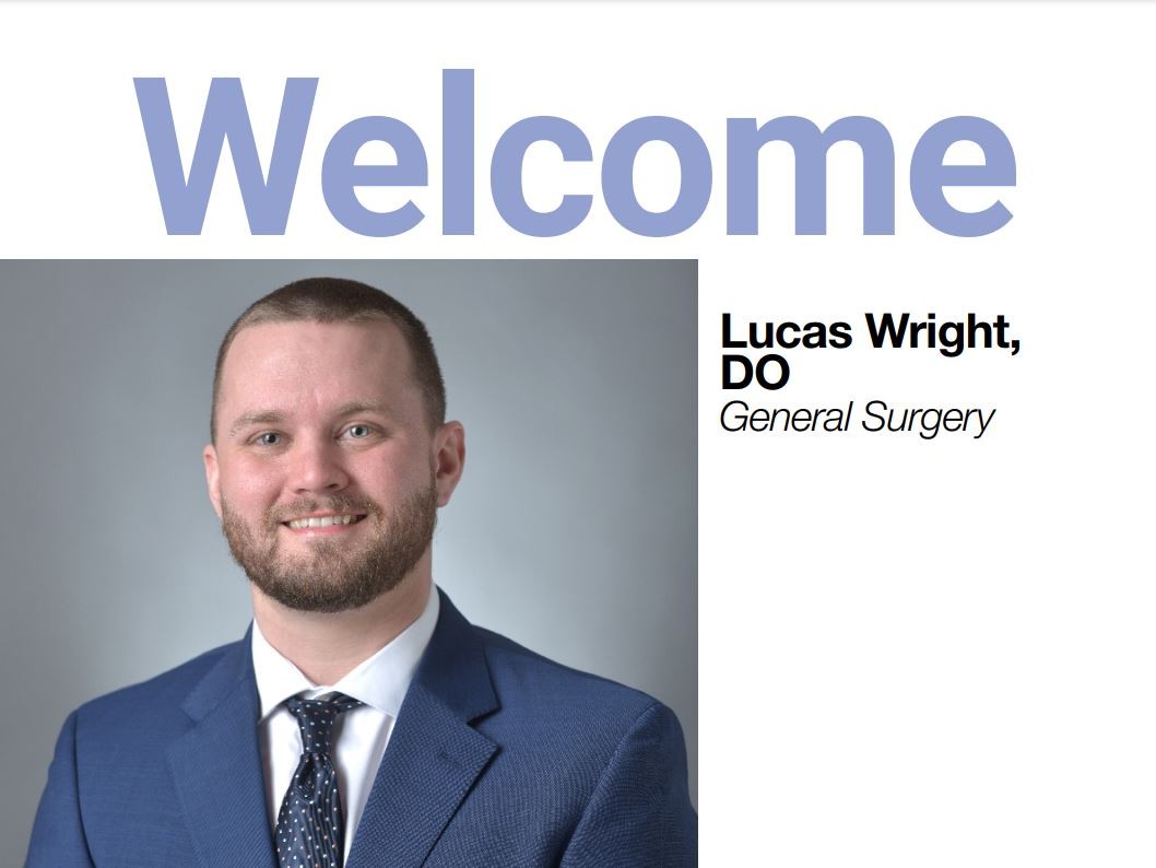 Welcome Lucas Wright, DO - General Surgery